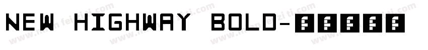 New Highway Bold字体转换